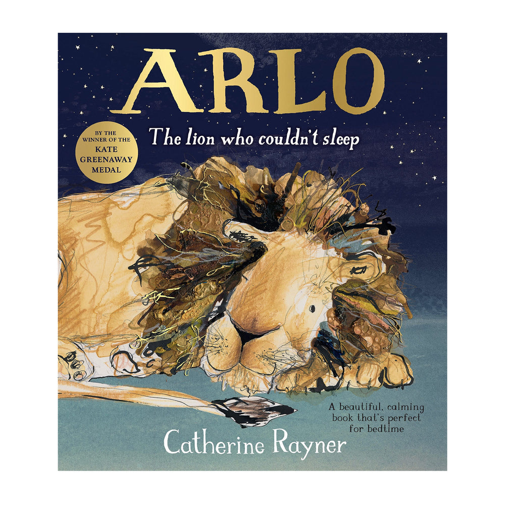 Arlo, The Lion Who Couldn't Sleep by Catherine Rayner