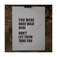  Wild Quote Letterpress Print