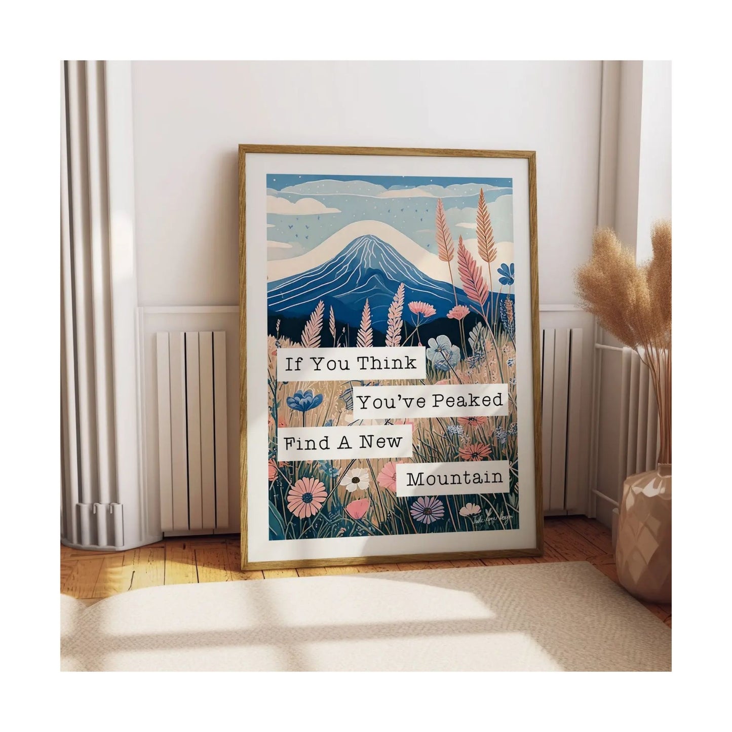 Mountain Motivational Print