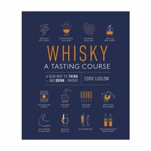  Whisky - A Tasting Course