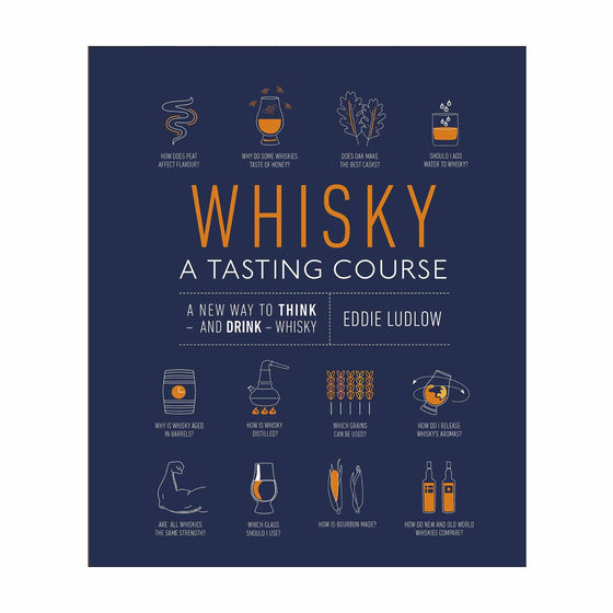 Whisky - A Tasting Course