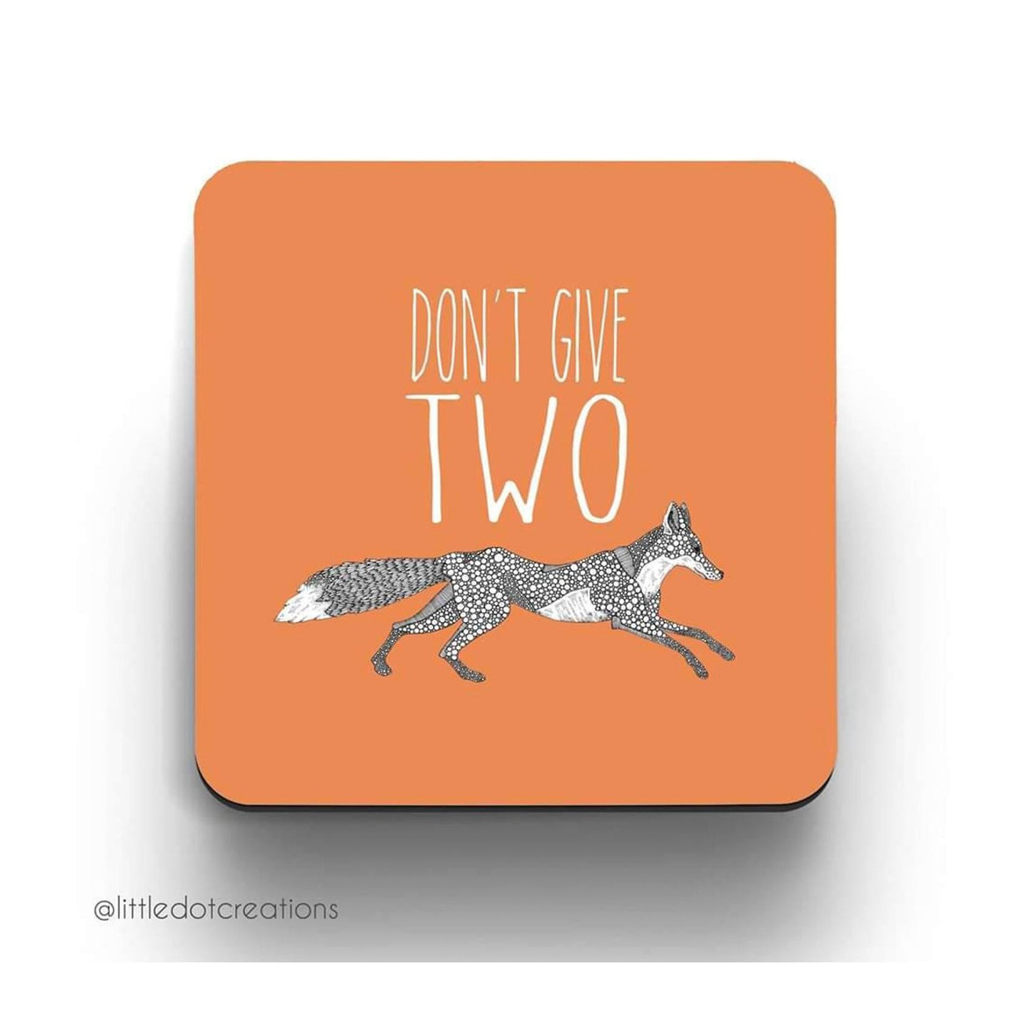 Don't Give Two Fox Coaster